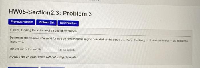 Solved HW05-Section2.3: Problem 3 Next Problem Previous | Chegg.com