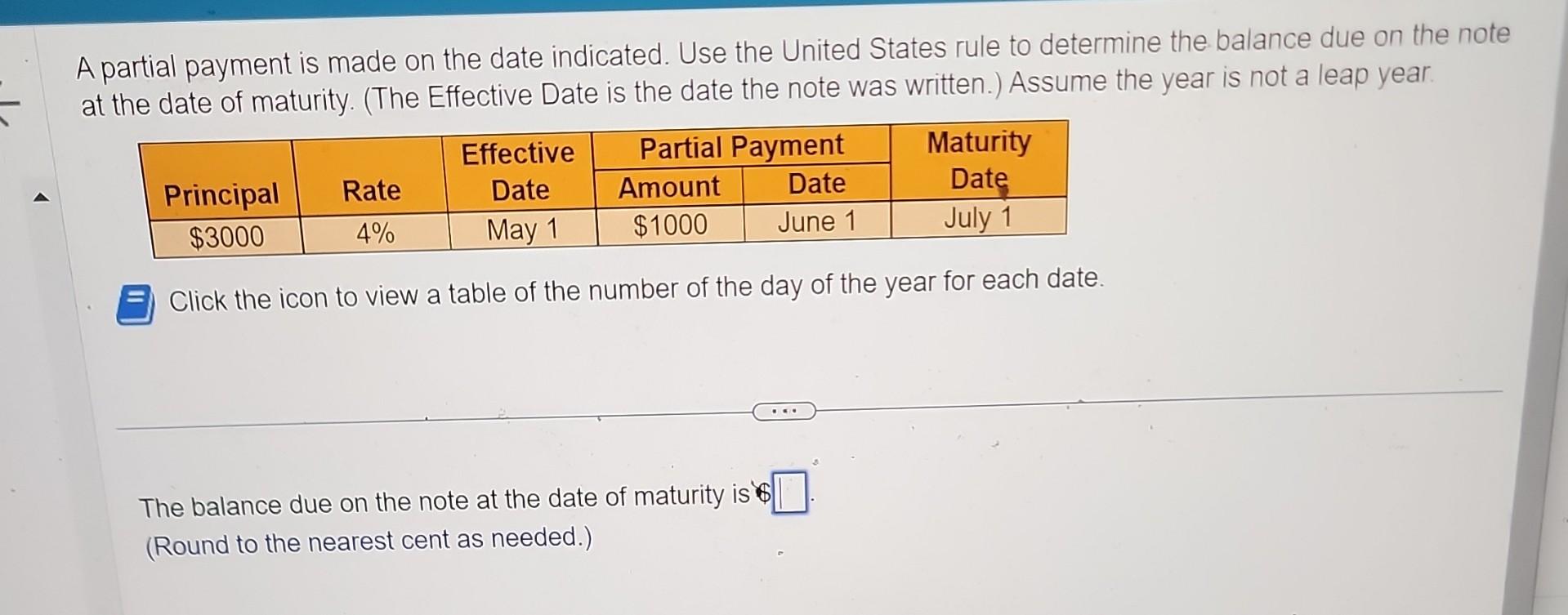 Solved A partial payment is made on the date indicated. Use