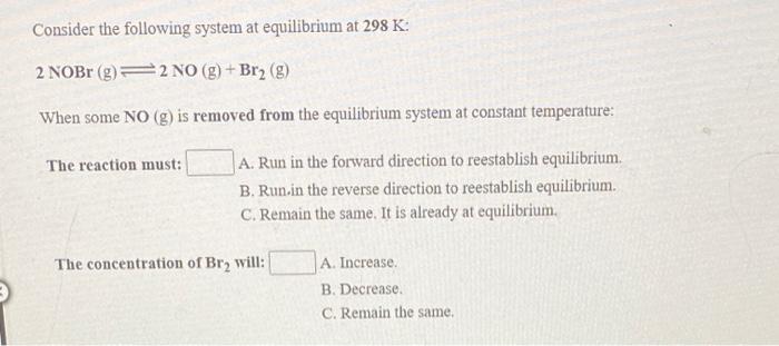 Solved Consider The Following System At Equilibrium At 723 | Chegg.com