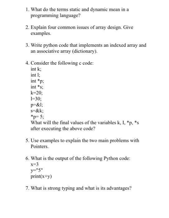 Solved 1. What do the terms static and dynamic mean in a | Chegg.com