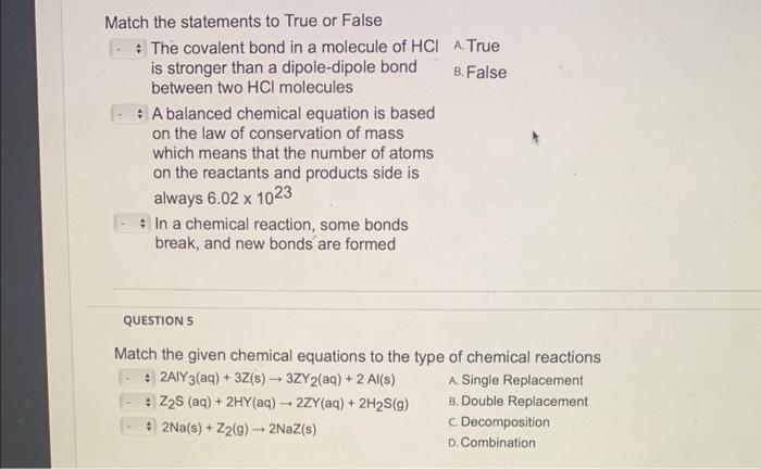 Solved Match The Statements To True Or False The Covalent Chegg Com