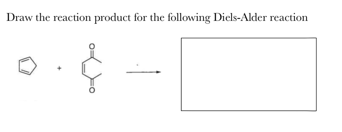 Draw the reaction product for the following Chegg com