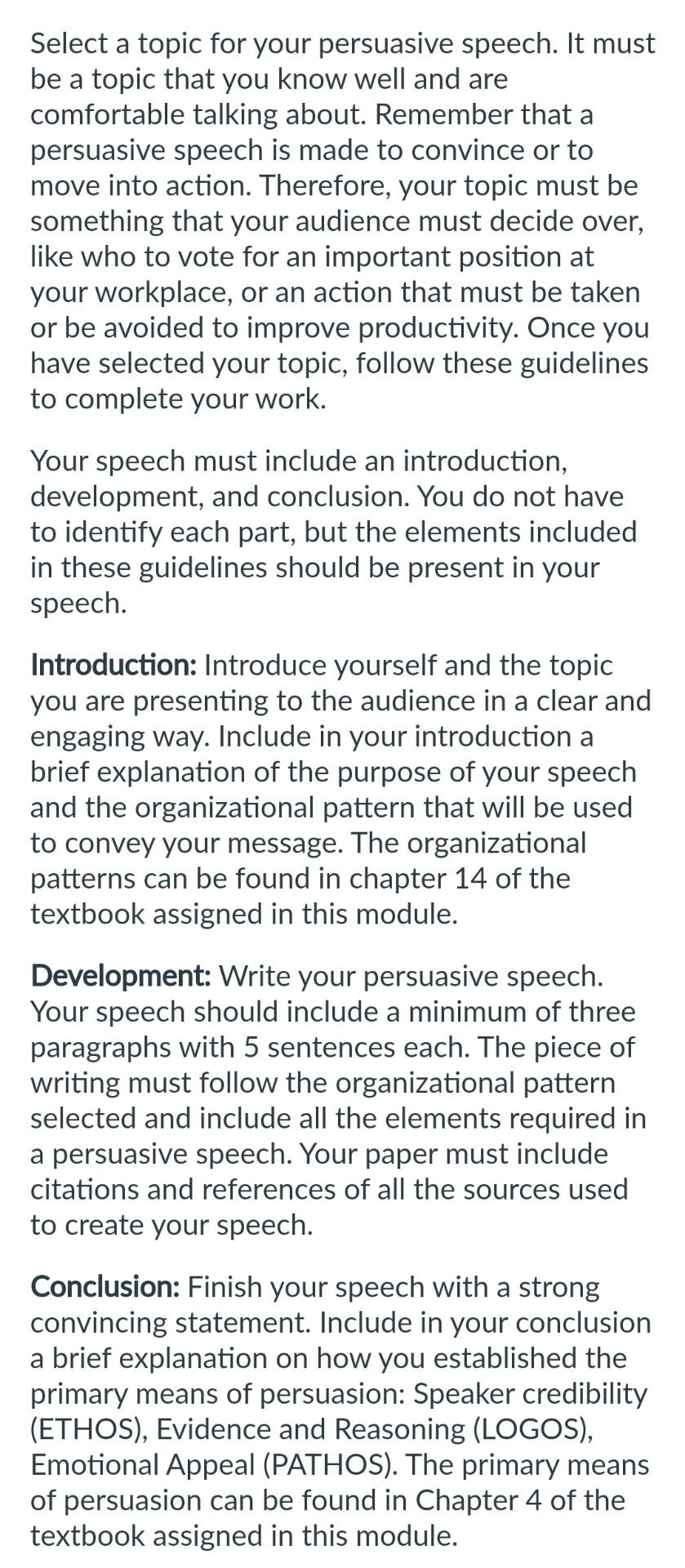 The Persuasive Speech: Expressing an Opinion on a