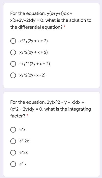 Solved For The Equation Y X Y 1 Dx X X 3y 2 Dy 0 What Chegg Com