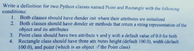 Solved Write a definition for two Python classes named Point | Chegg.com