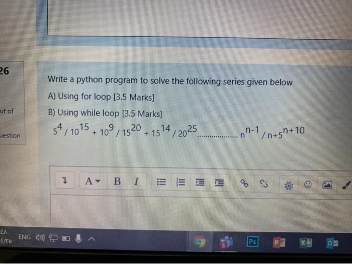 Solved 26 Write a python program to solve the following | Chegg.com