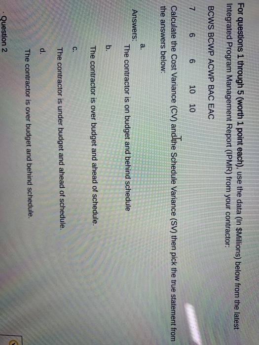Solved For questions 1 through 5 (worth 1 point each), use | Chegg.com