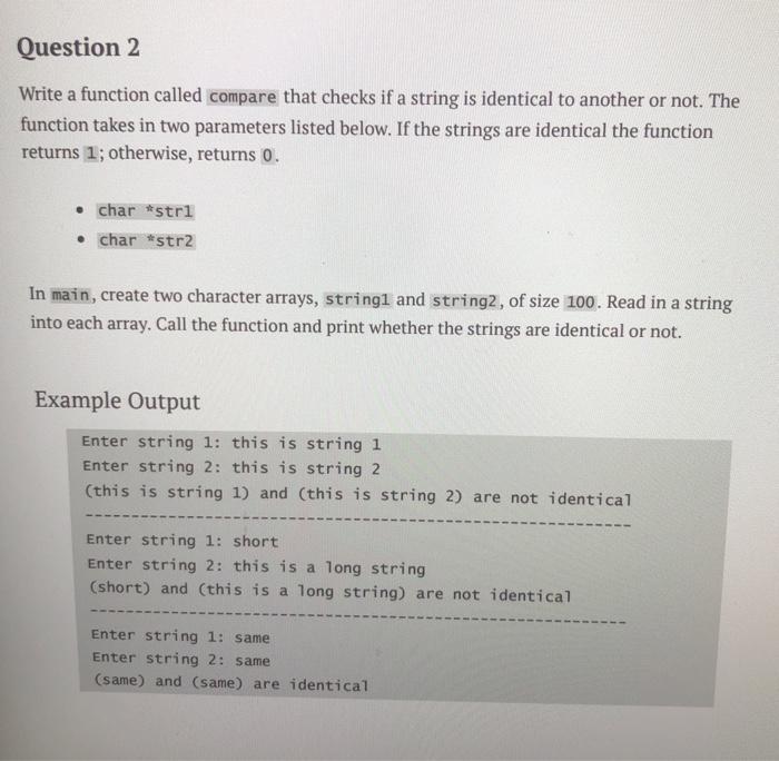 Solved Question 2 Write a function called compare that | Chegg.com