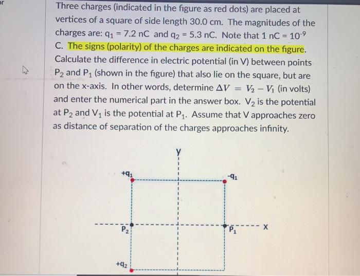 Solved Three charges (indicated in the figure as red dots)