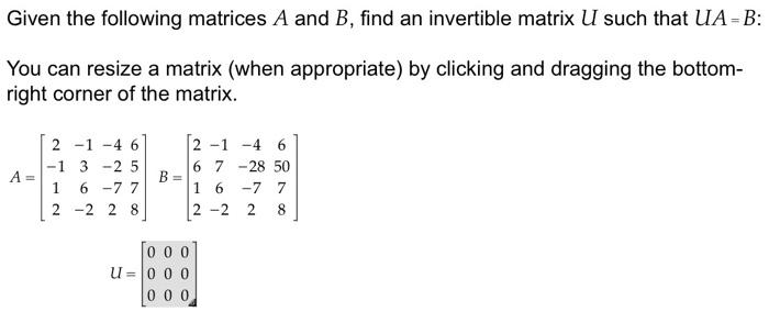 Solved Given The Following Matrices A And B, Find An | Chegg.com