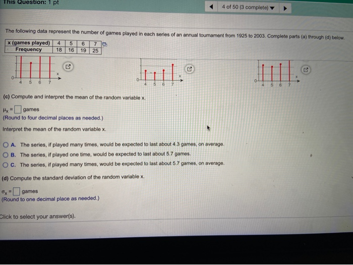 Solved This This Question: 1 Pt 4 Of 50 (3 Complete) The | Chegg.com