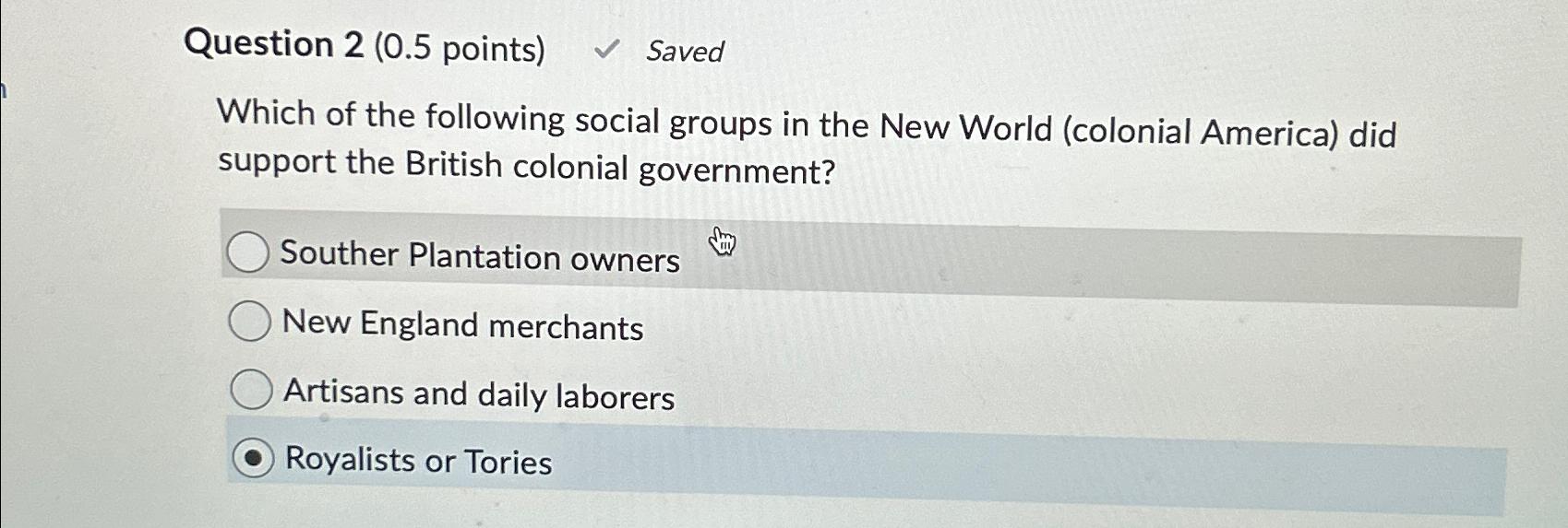 Solved Question 2 ( 0.5 ﻿points) ﻿SavedWhich Of The | Chegg.com