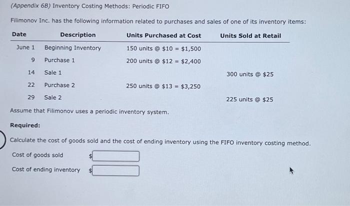 Solved (Appendix 6B) Inventory Costing Methods: Periodic | Chegg.com