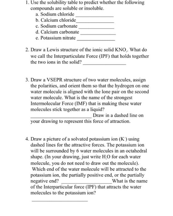 Solved 1. Use the solubility table to predict whether the | Chegg.com
