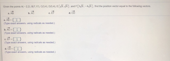 Solved Given The Points A(-2,2), B(7.17), C(3,4), D(5,4), E | Chegg.com