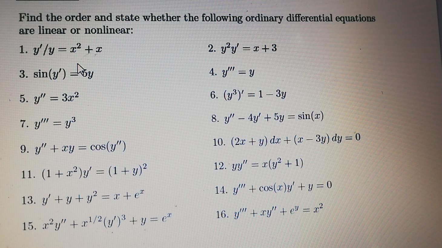 Solved Find The Order And State Whether The Following Chegg Com