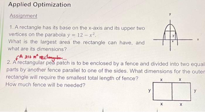 Solved Applied Optimization Assignment 1. A rectangle has | Chegg.com