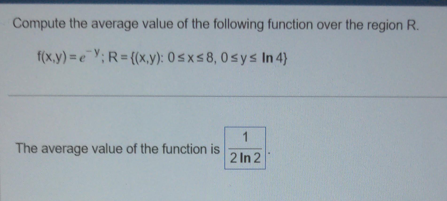 Solved Compute The Average Value Of The Following Function | Chegg.com