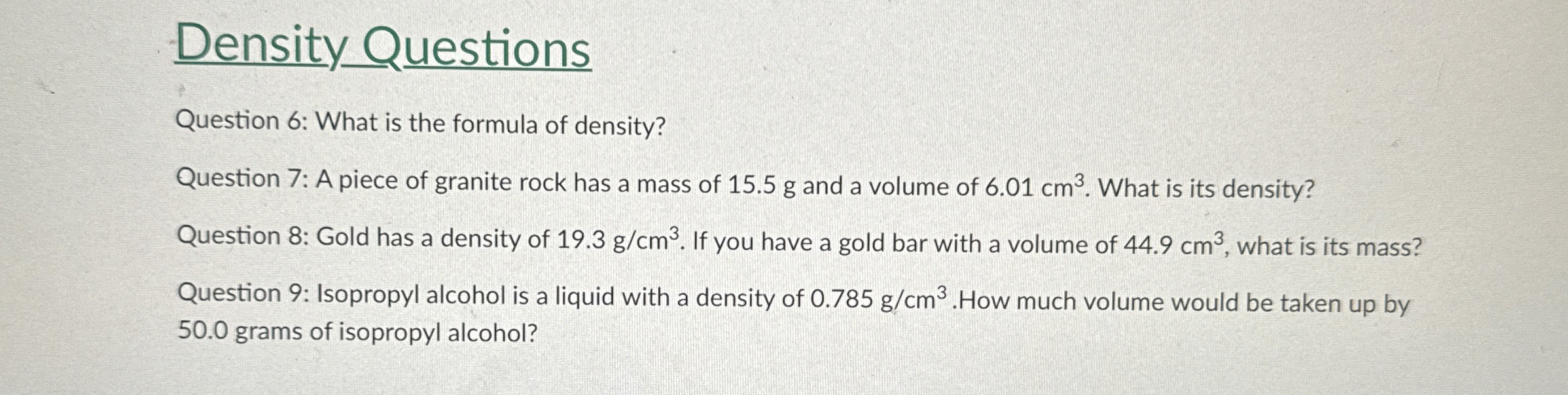 Solved Density QuestionsQuestion 6: What is the formula of | Chegg.com