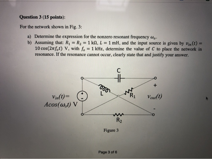 Solved Question 3 (15 points): For the network shown in Fig. | Chegg.com