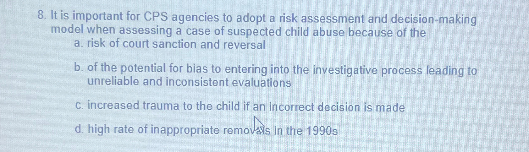 Solved It is important for CPS agencies to adopt a risk | Chegg.com