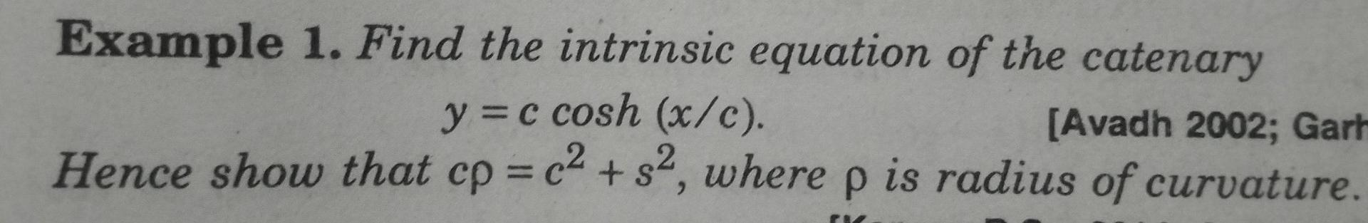 Solved Example 1. Find the intrinsic equation of the | Chegg.com