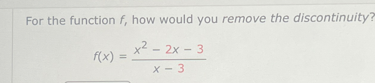 Solved For the function f, ﻿how would you remove the | Chegg.com