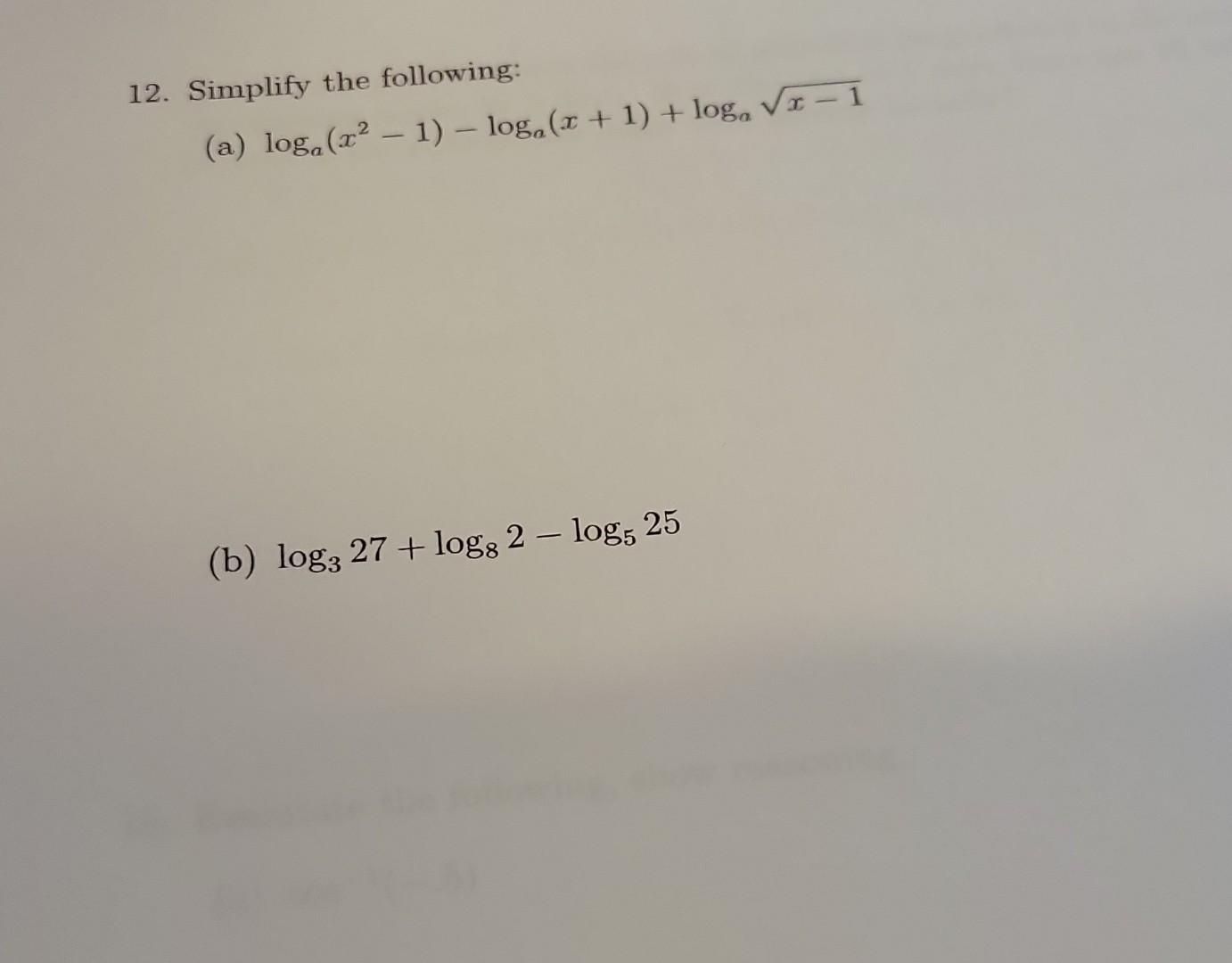 Solved 12. Simplify the following: (a) | Chegg.com