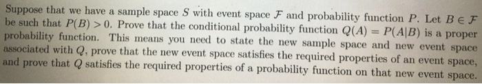 Solved Suppose that we have a sample space S with event | Chegg.com