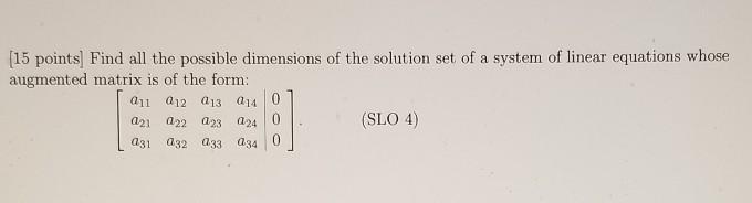 Solved Linear algebra help needed. please read question very | Chegg.com