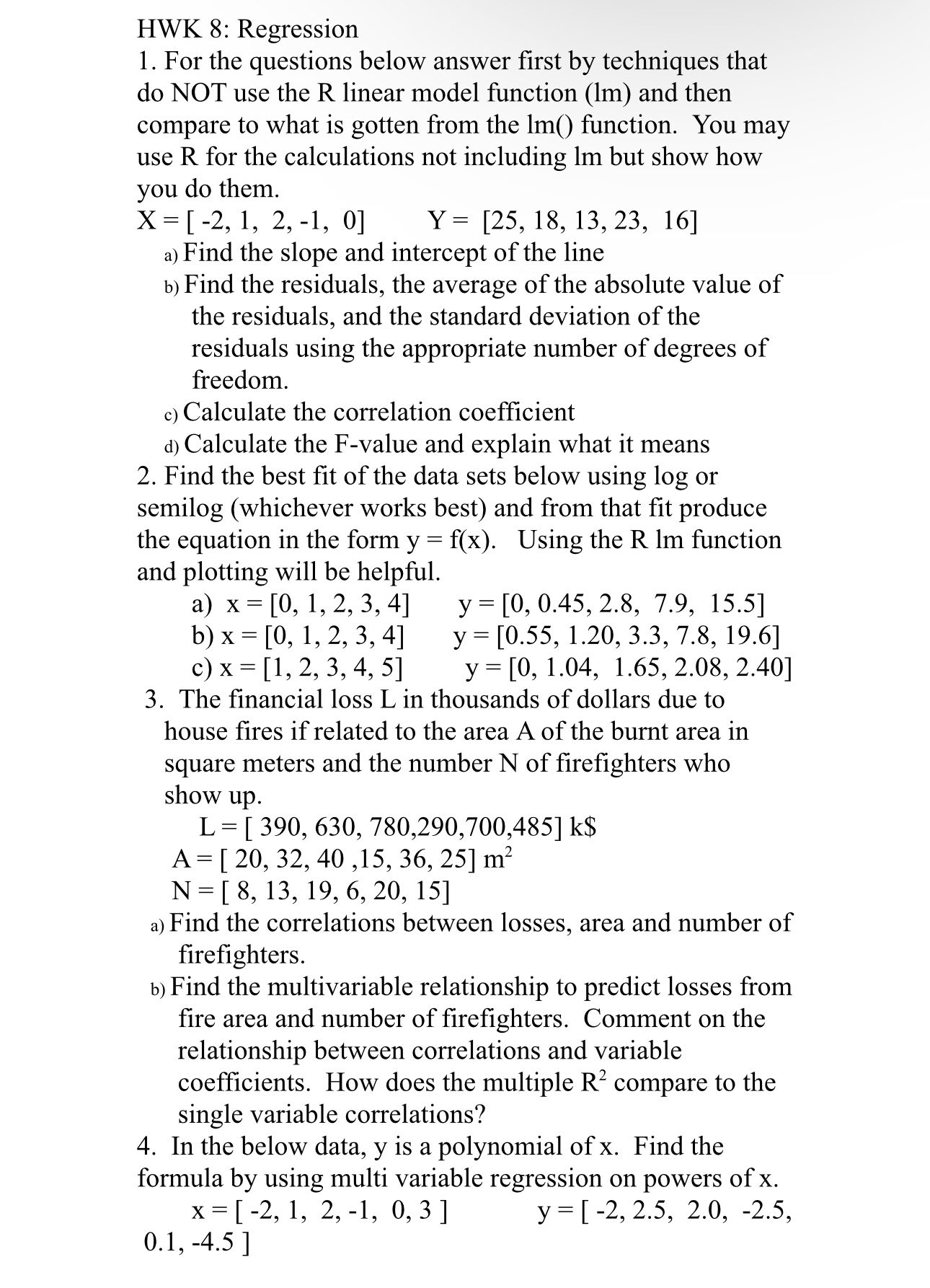 Solved HWK 8: RegressionFor the questions below answer first | Chegg.com