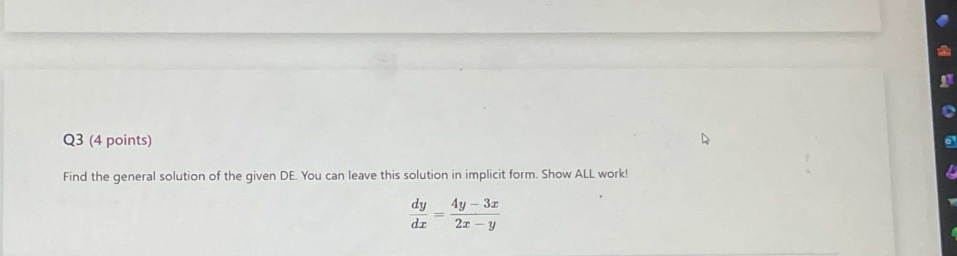 Solved Q3 (4 ﻿points)Find the general solution of the given | Chegg.com