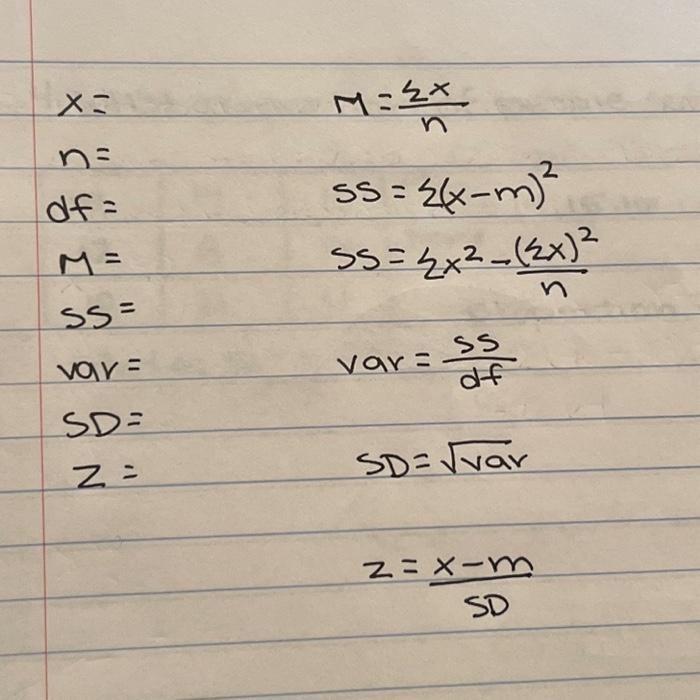 Solved M=n2xSS=∑(x−m)2SS=∑x2−n(2x)2 var =dfsSSD=varZ=SDx−m1) | Chegg.com