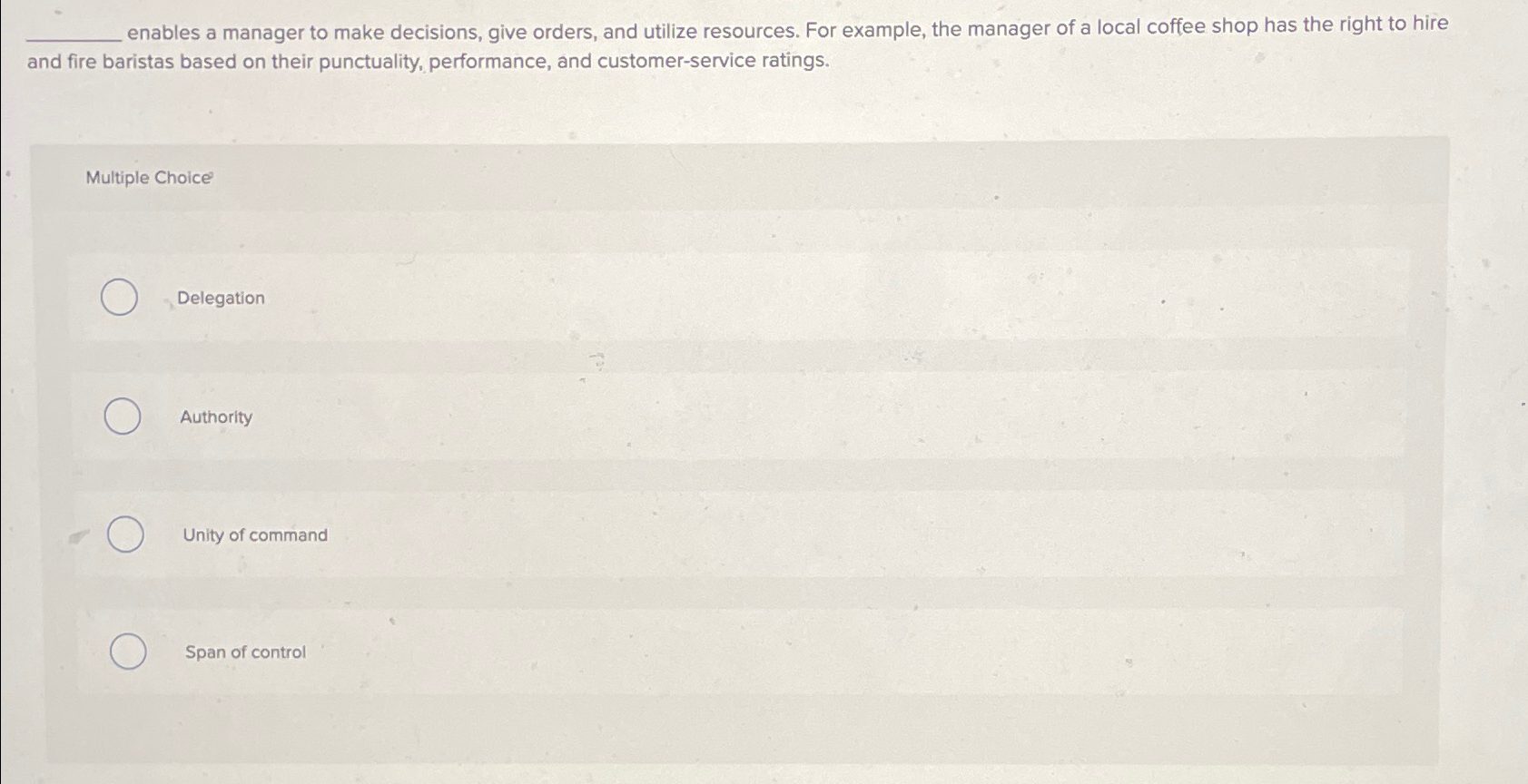 Solved enables a manager to make decisions, give orders, and | Chegg.com