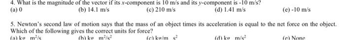 Solved 4. What is the magnitude of the vector if its | Chegg.com