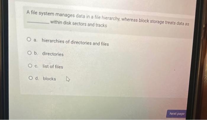 Solved A file system manages data in a file hierarchy, | Chegg.com