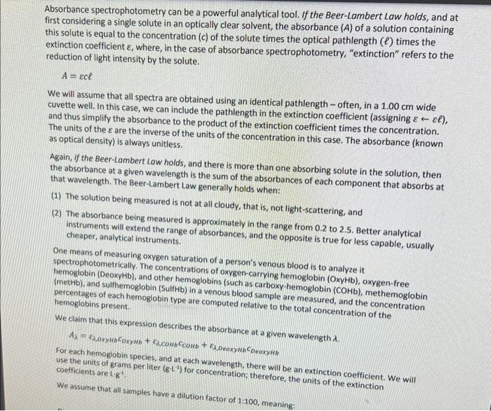 Solved Absorbance spectrophotometry can be a powerful
