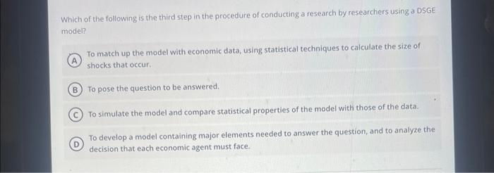 Solved Which of the following is the third step in the | Chegg.com