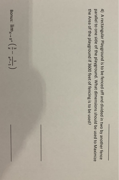 Solved 4 A Rectangular Playground Is To Be Fenced Off An Chegg Com