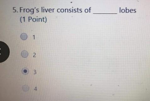 Solved lobes 5. Frog's liver consists of (1 Point) 1 2 • 3 4 | Chegg.com