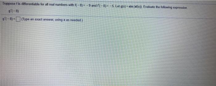 Solved Suppose Flis Differentiable For All Real Numbers W Chegg Com