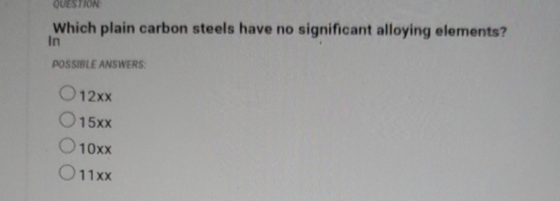 Solved Which Plain Carbon Steels Have No Significant | Chegg.com