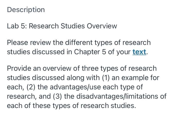 Description Lab 5: Research Studies Overview Please | Chegg.com