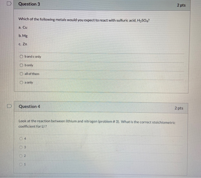 Solved Question 3 2 pts Which of the following metals would | Chegg.com