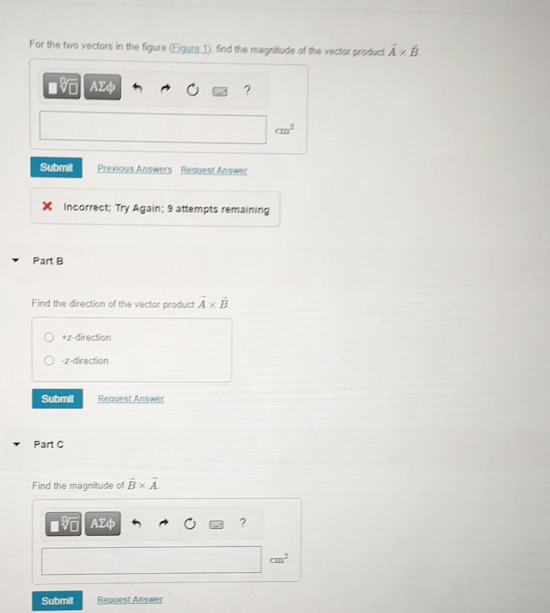 Solved For the two vectors in the figure (Figure 1), find | Chegg.com