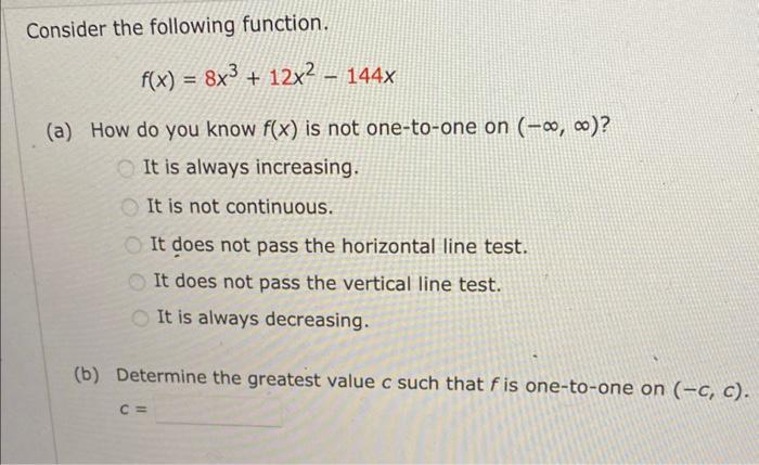 Solved Consider The Following Function F X 8x3 12x2−144x