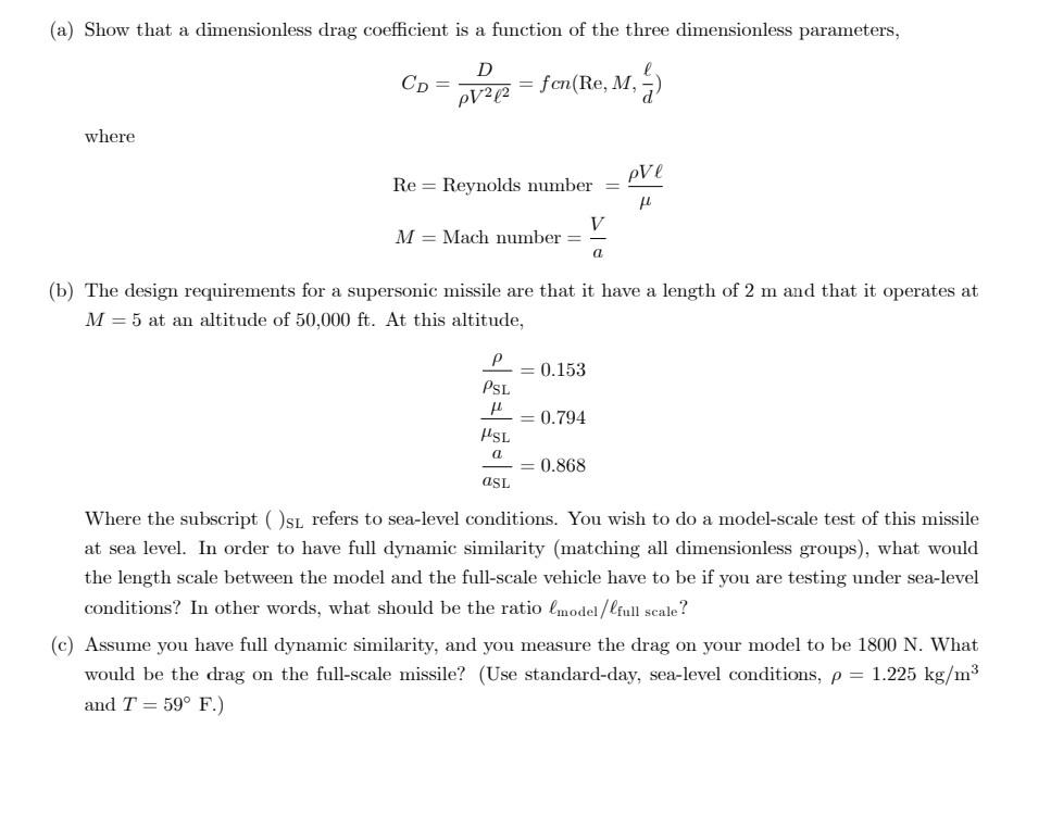 Solved only part C please. The drag (D) on a supersonic | Chegg.com