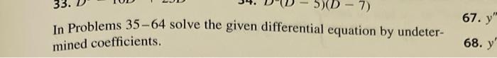 Solved In Problems 35-64 solve the given differential | Chegg.com