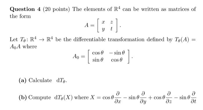 Solved Question 4 (20 points) The elements of R4 can be | Chegg.com
