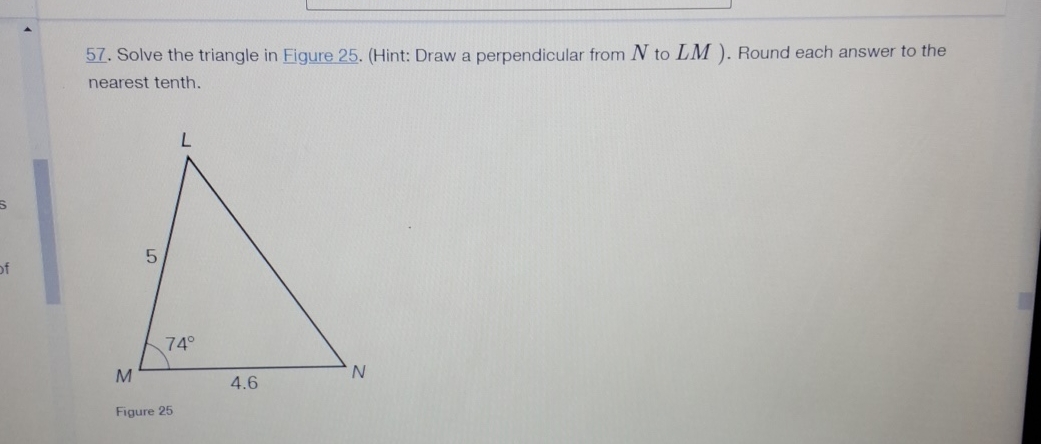 Solved Solve the triangle in Figure 25. (Hint: Draw a | Chegg.com